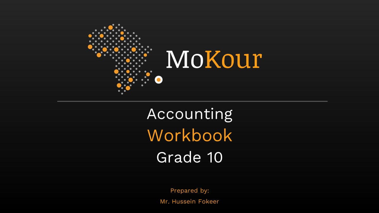 Grade 10 - Accounting WORKBOOK