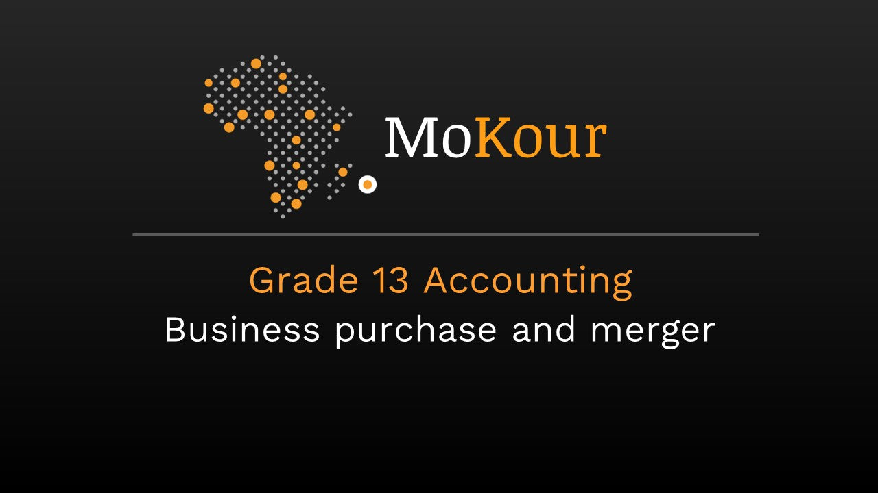 Grade 13 Accounting: Business purchase and merger