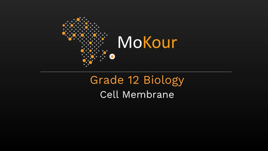 Grade 12 Biology: Cell Membrane