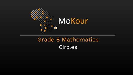 Grade 8 Mathematics: Circles