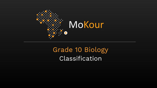 Grade 10 Biology: Classification