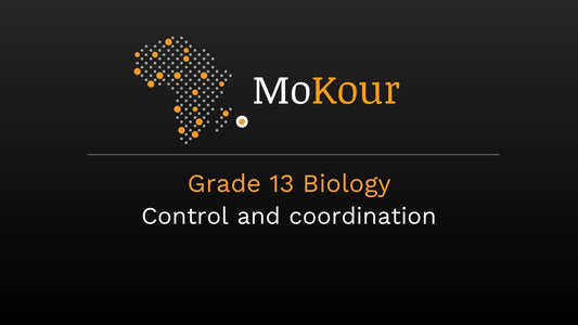 Grade 13 Biology: Control and coordination