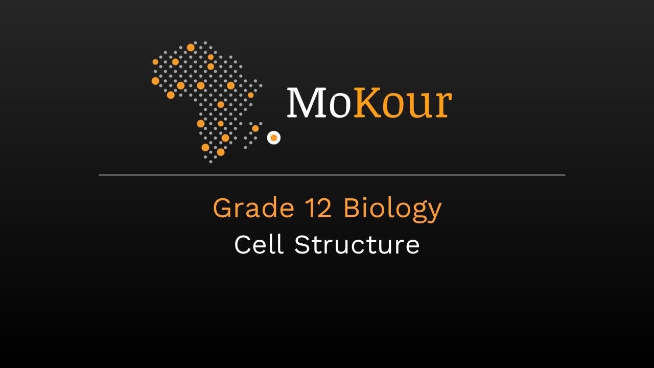 Grade 12 Biology: Cell Structure (Trial Version)