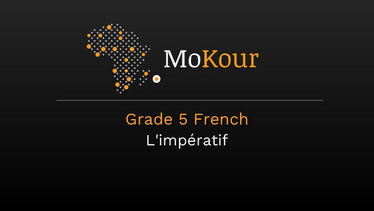 Grade 5 French: L'impératif