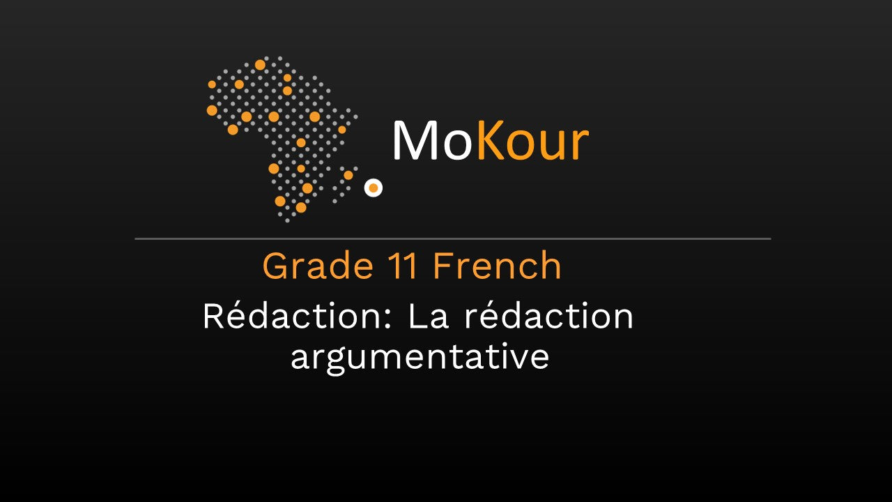 Grade 11 French Rédaction: La rédaction argumentative