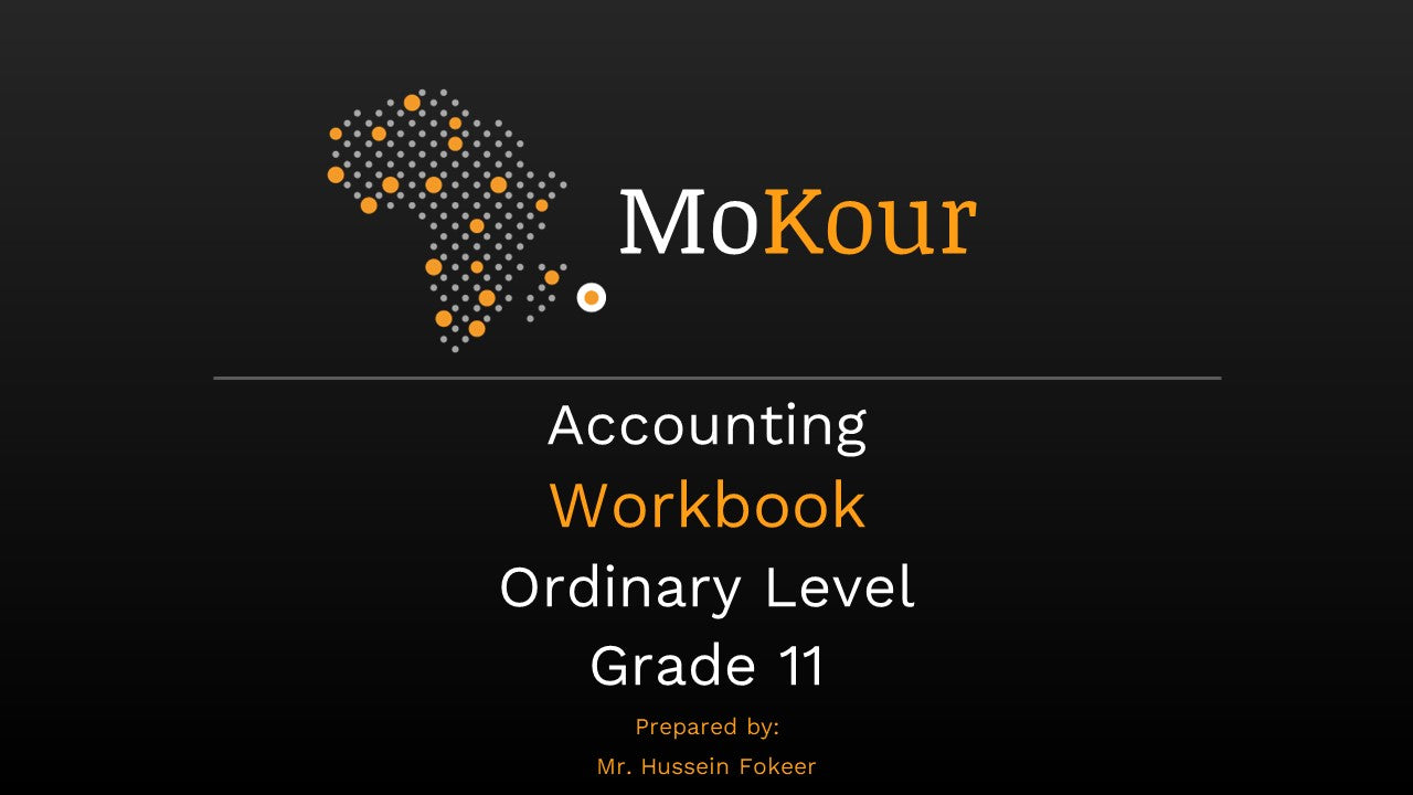 Grade 11 - Accounting WORKBOOK (Ordinary Level)