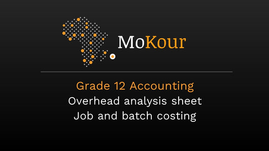 Grade 12 Accounting: Overhead analysis sheet Job and batch costing