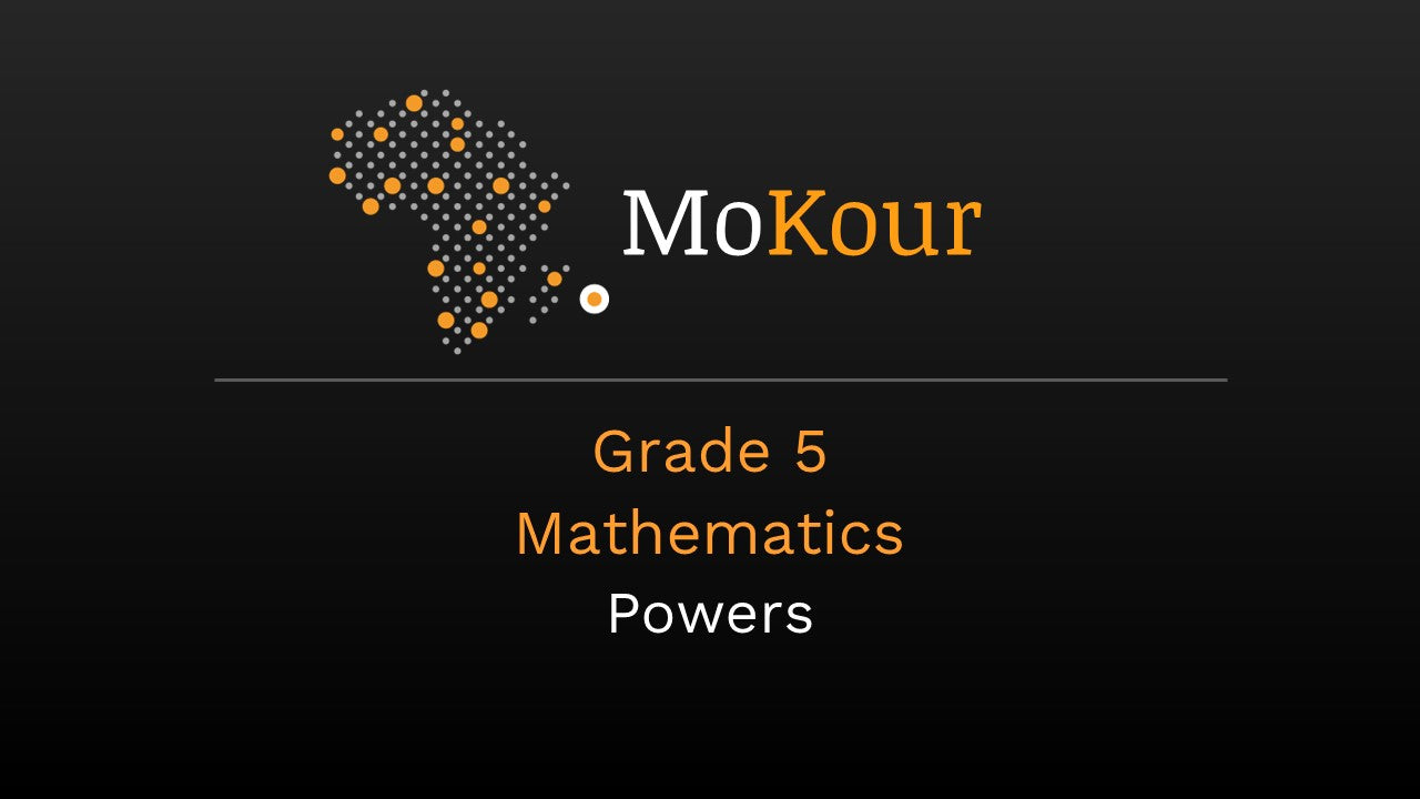 Grade 5 Mathematics: Powers