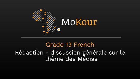 Grade 13 French: Rédaction - discussion générale sur le thème des Médias
