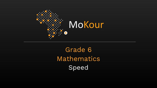 Grade 6 Mathematics: Speed